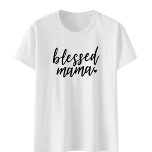blessed mama T-Shirt